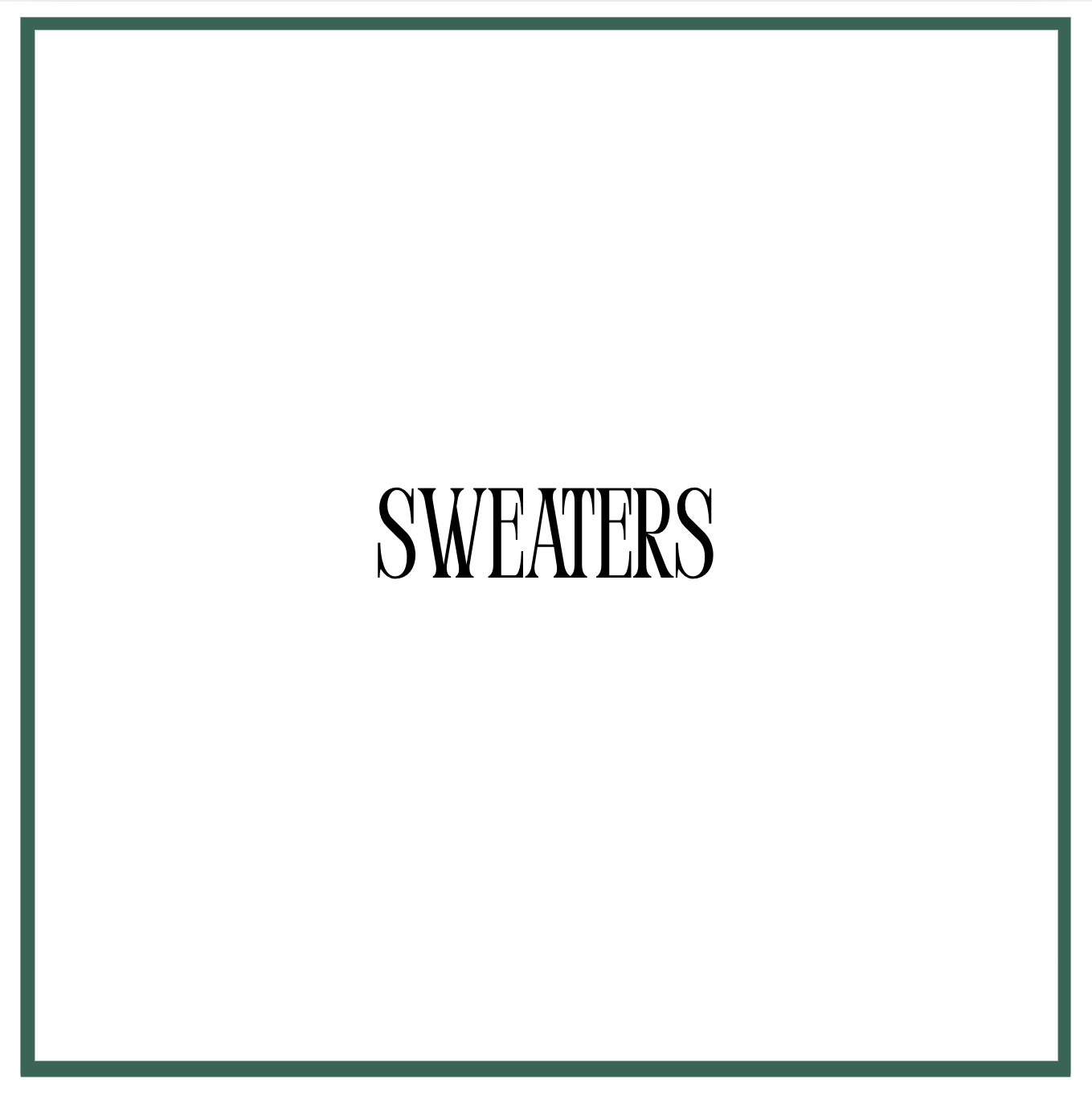 SWEATERS