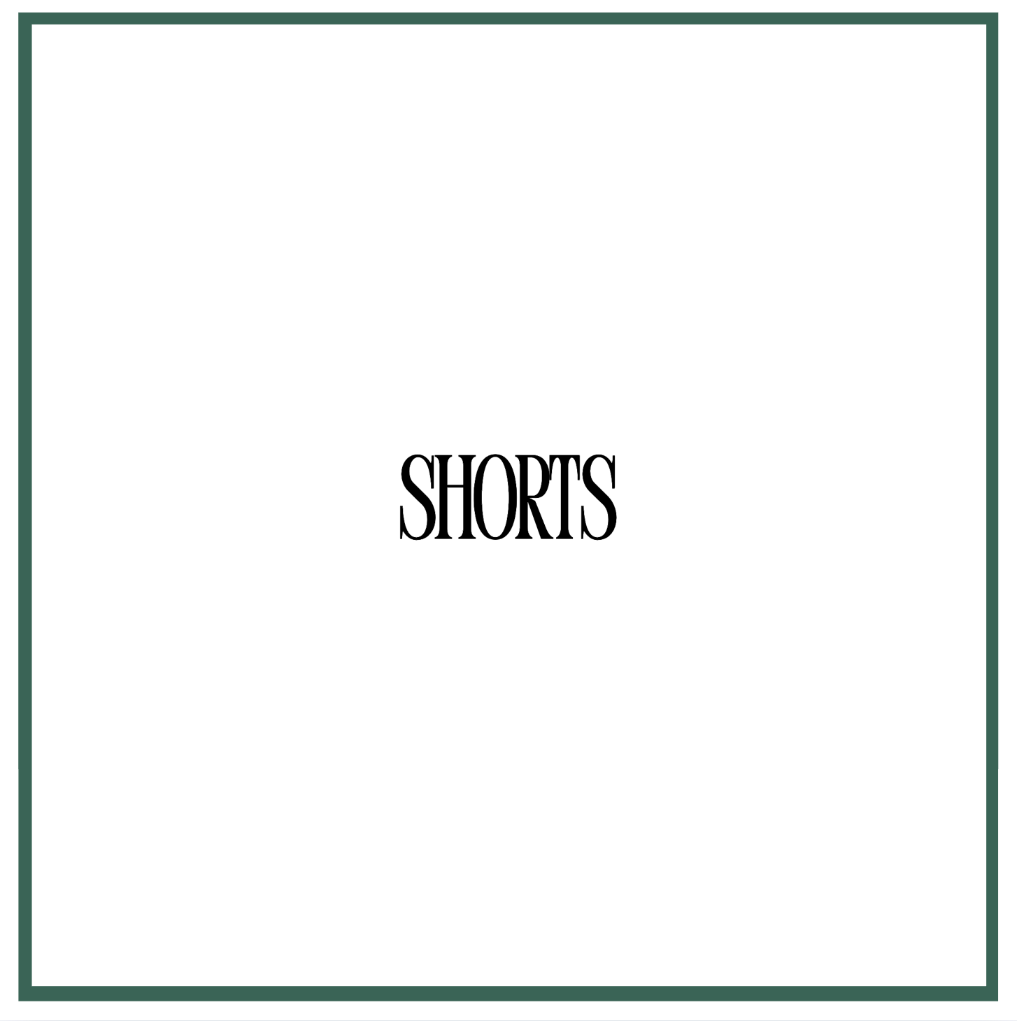 SHORTS